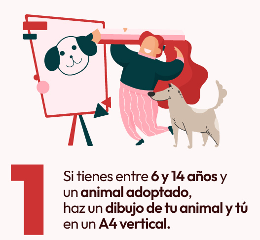 Si tienes entre 6 y 14 años y un perrete y gatete adoptados, haz un dibujo de los dos en un A4 vertical.